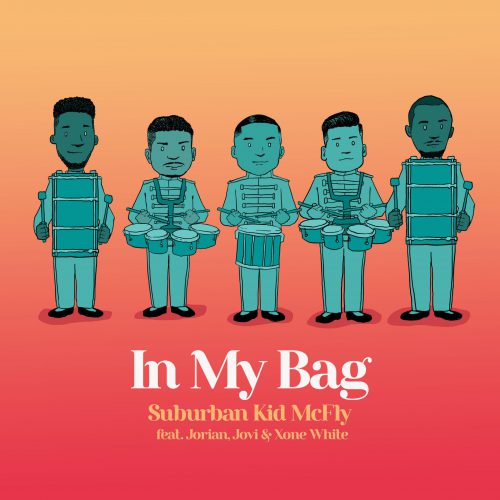 In My Bag by Suburban Kid McFly